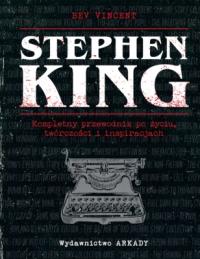 Stephen King. Полное руководство по жизни