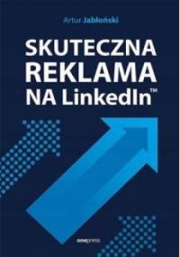 Skuteczna reklama na LinkedInie