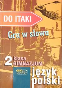 Do Itaki 2 gimnazjum ćwiczenia język polski