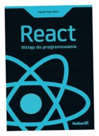 React. Wstęp do programowania - Paweł Kamiński