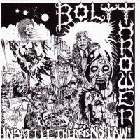 {{{ BOLT THROWER - IN BATTLE THERE IS NO LAW (1 LP)