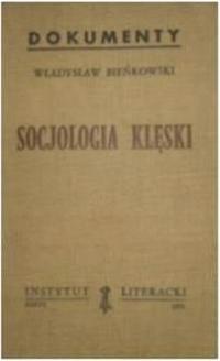 socjologia klęski - W Bieńkowski