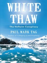 White Thaw: the Helheim Conspiracy EBOOK