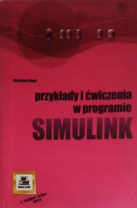 Przykłady i ćwiczenia w programie Simulink Wiesława Regel SPK