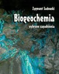 Bioheochemia Zygmunt Sadowski