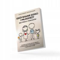 Питание детей и подростков без давления и предписаний / братья по рождению