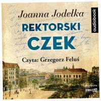 CD MP3 Rektorski czek - Joanna Jodełka