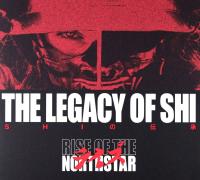 RISE OF THE NORTHSTAR: THE LEGACY OF SHI (LIMITED) (DIGIPACK) [CD]