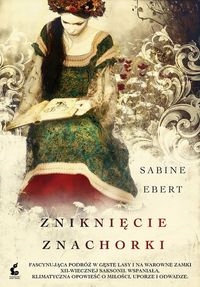 Zniknięcie znachorki Sabine Ebert