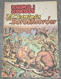 W krainie Borostworów KAJKO I KOKOSZ komiks 1988