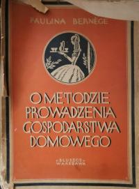 O metodzie prowadzenia gospodarstwa domowego P. Bernege 1900