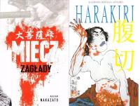 Miecz zagłady Nakazato + Harakiri Mitford