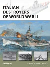 Italian Destroyers of World War II Paul Wright