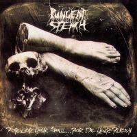 {{{ PUNGENT STENCH - FOR GOD YOUR SOUL... FOR ME YOUR FLESH (2 LP)