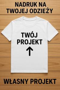 Nadruk na Twojej odzieży | Personalizacja ubrań | Własny projekt
