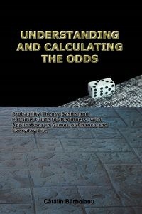 UNDERSTANDING AND CALCULATING THE ODDS BARBOIANU..