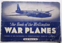 The Book of the Wellington War Planes, 1940, SAMOLOTY