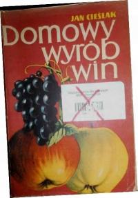 Domowy wyrób win J. Cieślak