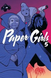 Paper Girls - tom 5 - Brian K. Vaughan - Cliff Chiang - Non Stop Comics