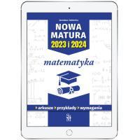 Nowa matura 2023 i 2024. Matematyka