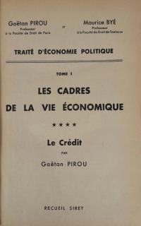 Traite d'Economie politique Les Cadres 1940 (fr)