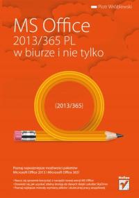 MS Office 2013/365 RU в офисе и за его пределами