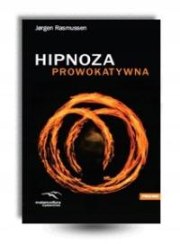 „Hipnoza Prowokatywna” Jørgen Rasmussen