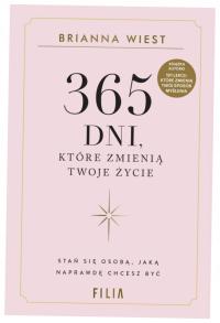 365 дней, которые изменят вашу жизнь Брианна Уист