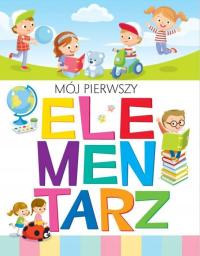 Mój pierwszy elementarz Anna Wiśniewska, Krzysztof Wiśniewski