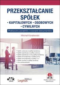 Przekształcanie Spółek: Kapitałowych Koralewski