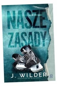 NASZE ZASADY J. WILDER