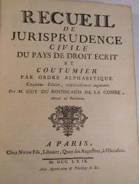 !ROUSSEAUD DE LA COMBE! PRAWO CYWILNE FRANCJI - ORZECZNICTWO! PARYŻ 1769!