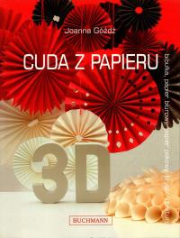 Cuda z papieru - Joanna Góźdź