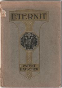 GALICJA. Eternit Patent Hatschek, broszura, sprzed 1918 -reklama eternitu