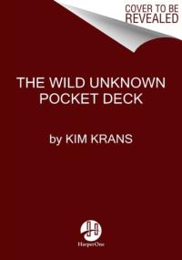 The Wild Unknown Pocket Tarot KIM KRANS