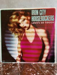 Iron City Houserockers - Love's So Tough 1979 IDEALNA