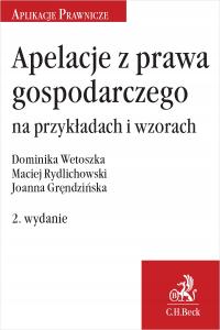 Apelacje z prawa gospodarczego na przykładach i wzorach