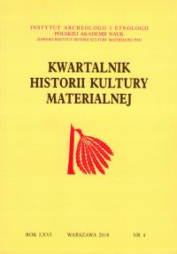 Kwartalnik Historii Kultury Materialnej 66/4 2018