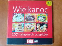 WIELKANOC 107 NAJLEPSZYCH PRZEPISÓW kulinarna
