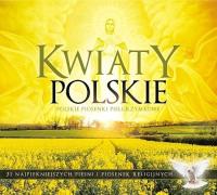 KWIATY POLSKIE NAJPIĘKNIEJSZE PIOSENKI RELIGIJNE [CD]