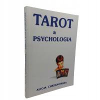 Tarot a psychologia Alla Alicja Chrzanowska