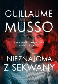 Nieznajoma z Sekwany Guillaume Musso