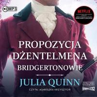 Propozycja dżentelmena Bridgertonowie Julia Quinn