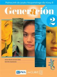 GENERACION 2 Podręcznik kl.8 J.HISZPAŃSKI Pwn