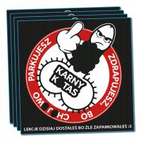 Karny ku*as karne naklejki trudnozrywalne złe parkowanie