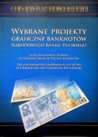 Wybrane projekty graficzne banknotów