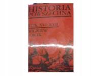 Historia powszechna Wiek XVI-XVII - Wójcik