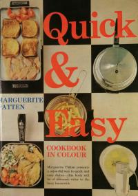 Quick & Easy Cookbook in Colour M. Patten 1965