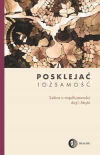 Posklejać tożsamość