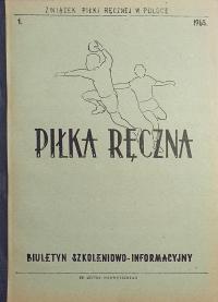 Związek Piłki Ręcznej w Polsce Piłka Ręczna 1 1965 Biuletyn